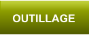 OUTILLAGE